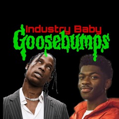 Goosebumps x Industry Baby - Travis Scott & Lil Nas X Mashup [prod. Jazzy Nut]