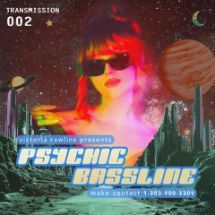 Psychic Bassline - TRANSMISSION002