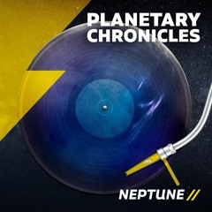 PLANETARY CHRONICLES -NEPTUNE-