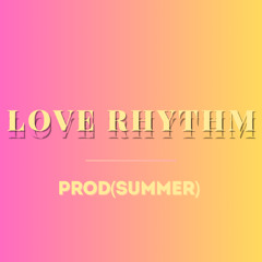 Love Rhythm