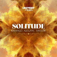 Kasango, Auguste, Tayllor - Solitude