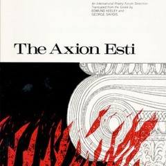 )DOWNLOAD The Axion Esti BY: Odysseas Elytis ^Literary work#