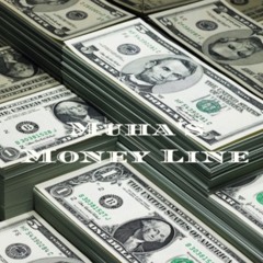 Muha's Money Line - Episode #18