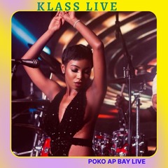 Poko Ap Bay (KLASS LIVE AUGUST 2024)