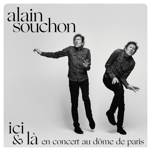 Stream La ballade de Jim (Live au Dôme de Paris, 2022) by Alain Souchon