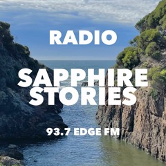 Sapphire Stories 5th April 2024 David Rogers, Emergence Panel & Forest Bathing