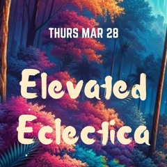 🌌✨🎵 elevated eclectica 🌌✨🎵 tech house breaks garage 🦴🏄‍♀️ 🌌✨🎵