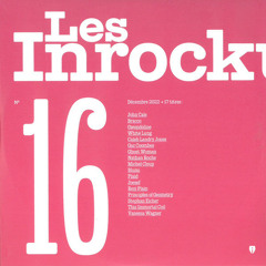 | Alb | ▸ | Les Inrocks | Décembre 2022 (16) | Les Inrockuptibles • Potoclips.com