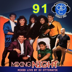 MIXING NIGHT - 91