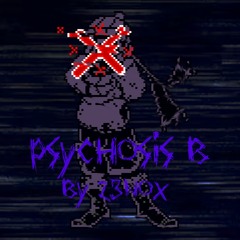 Psychosis B