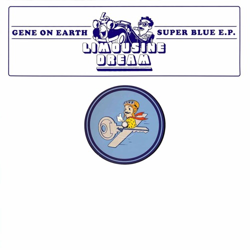 Gene On Earth - Super Blue - 12" (LD006)