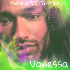 Vanessa (remix Dj Ti-Mike)