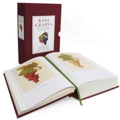 ⚡Read🔥Book Wine Grapes: A Complete Guide to 1,368 Vine Varieties, Including Thei