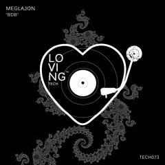 Meglajon - BDB (Original Mix)