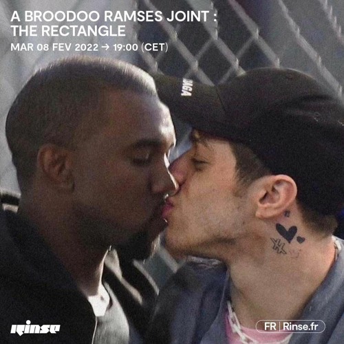 Stream A Broodoo Ramses Joint : The Rectangle - 08 Février 2022 by Rinse  France | Listen online for free on SoundCloud