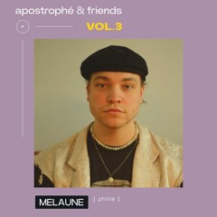 MELAUNE - apostrophé & friends Vol.3