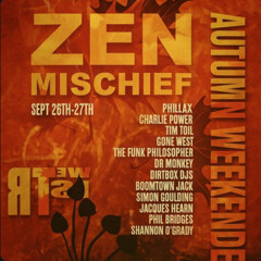 Phillax - Zen Mischief (27th Sept 2025)
