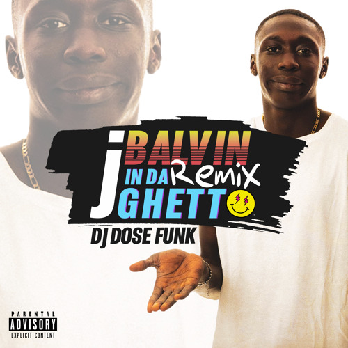 J Balvin - In Da Ghetto_(DJ DOSE FUNK RMX)