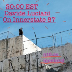 Innerstate 87 w/ Davide Luciani - 02/11/20