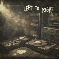 Left To Right - Odd Mob {Dancing Shadow Remix}