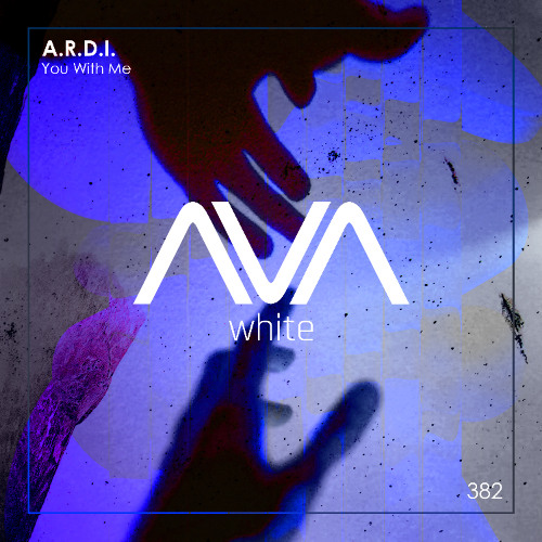 AVAW382 - A.R.D.I. - You With Me