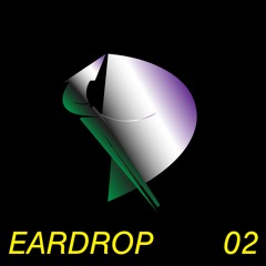 Eardrop 02 : Yutte