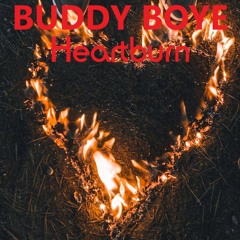 Buddy Boye - Heartburn