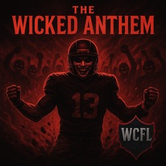 The Wicked Anthem