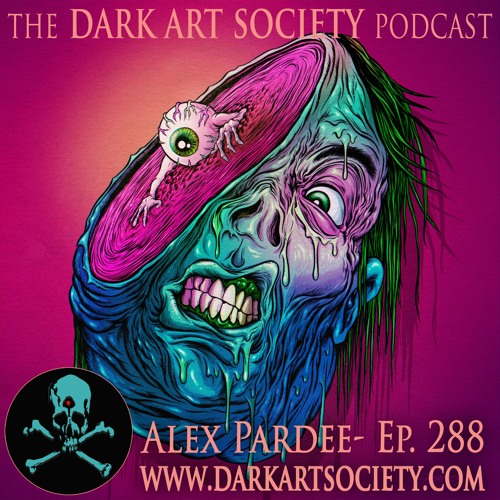 Alex Pardee- Ep. 288