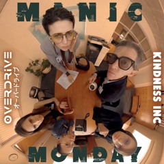 Manic Monday