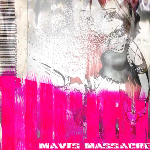 MAVIS MASSACRE