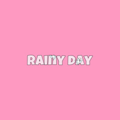 Rainy Day (feat. 태웅, offtheneve)