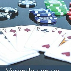 free EBOOK 📒 Viviendo con un Adicto al Juego (Spanish Edition) by  Patricia de León