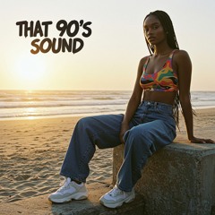 That 90's Sound