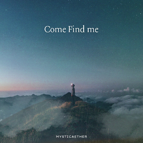 Come Find Me
