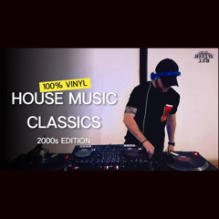HOUSE MUSIC CLASSICS | 2000s EDITION | 100% VINYL SET by DEEJAYLEO