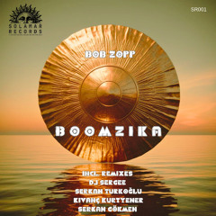 Bob Zopp - Boomzika ( Serkan Turkoglu Remix )
