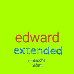 Edward (extended)