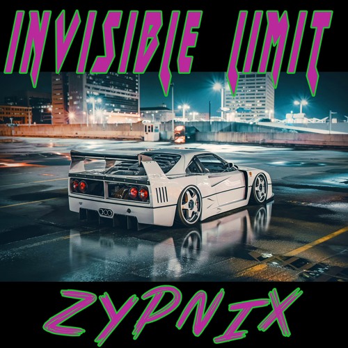 Invisible Limit - 🦽 Zypnix 🧿 (synthwave 2021)