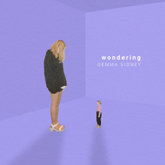 Wondering