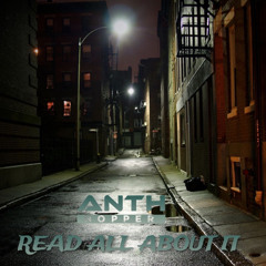 ANTH HOPPER - READ ALL ABOUT IT [PROMO]