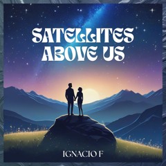 Satellites Above Us