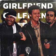 GIRLFRIEND (FUZZ & K BoW CLUB EDIT)