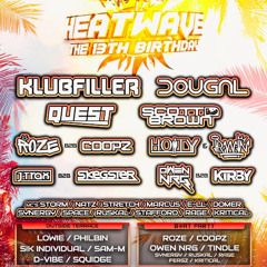 Doncaster Warehouse Presents Phuture Beatz Heatwave 13th Birthday - SQUIDGE