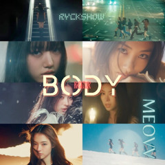 MEOVV - Body (RyckShow Beychella Remix)