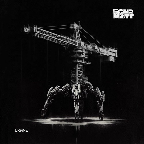 Sourmatt - Crane