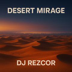 Desert Mirage