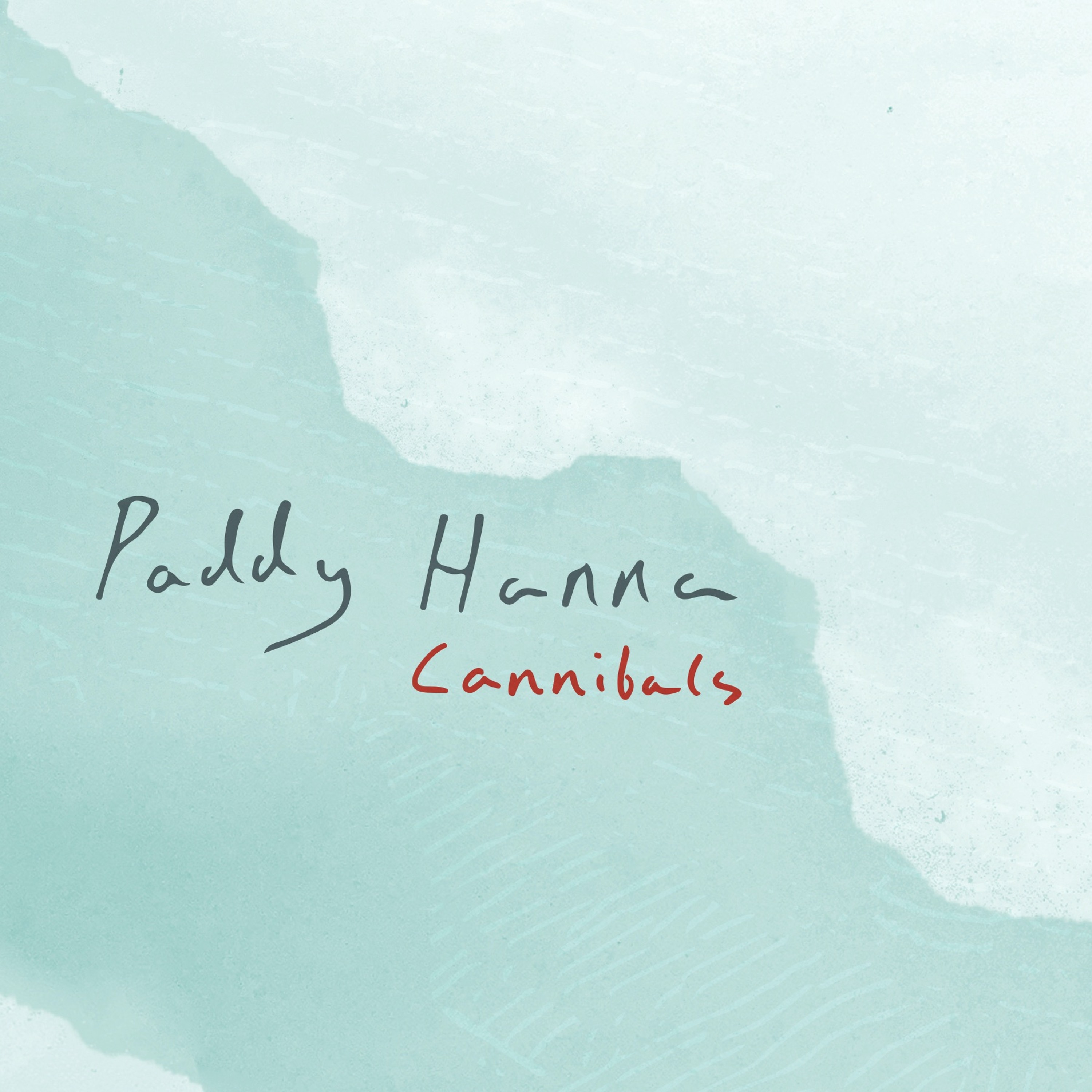 Paddy Hanna - Cannibals episode artwork