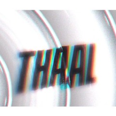 THAAL - May Performance