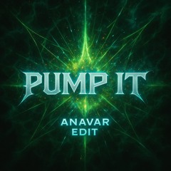 The Black Eyed Peas - Pump It (ANAVAR EDIT) (Original Mix)
